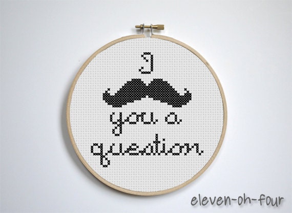 I Mustache You A Question Cross Stitch Pattern PDF