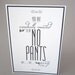 Funny Card, Sexy card- "No Pants Party"