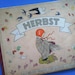 SALE Price Slashed RARE Vintage Child Book HERBST 1927 Autumn Ida Bohatta Morpurgo