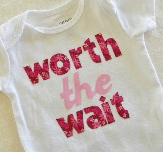 Worth the Wait Onesie