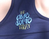 Embroidered Navy Blue Racerback Tank - Be Awesome Today