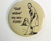 Golf Widow-nah-Funny Magnet