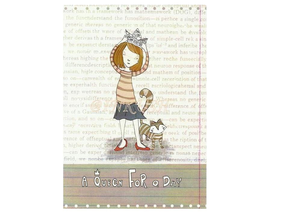 Birthday  Card, Mother's Day Card, A Queen For a Day , Brown Red and White,  4 x 6 " Art Print of my Illustration