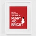 Merry and Bright - Holiday sign, decoration, wall art print, christmas sign
