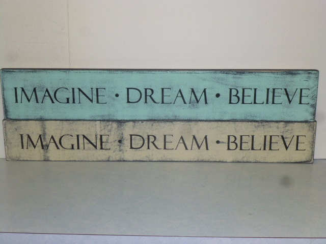SHABBY CHIC SIGN Imagine Dream Believe / Imagine sign / Dream sign / Believe sign / Shabby chic decor / handpainted wall signs / wood sign