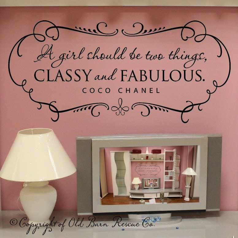 A girl should be CLASSY and FABULOUS with shabby chic border - vinyl wall decal coco chanel quote