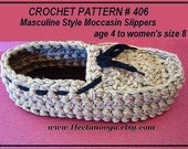 Crochet Pattern slippers num 406. TODDLER,  YOUTHS,  Masculine MOCCASIN style slipper, sizes fit from age 4 to adult women size 8