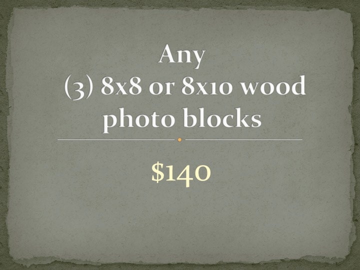 Wood Photo Block - customize any (3) 8x8 or 8x10 wood photo blocks - wood mounted photographs - ready to hang -