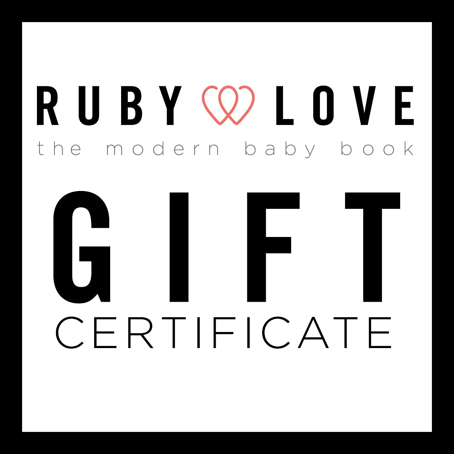 GIFT CERTIFICATE for One Ruby Love Baby Book . Free Personalization