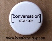 conversation starter (meta button) - pinback button badge