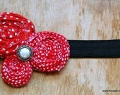 Fabric flower headband Are you Red-dy for this one