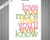 Love You More Two DIY Printable Digital Wall Art 8x10