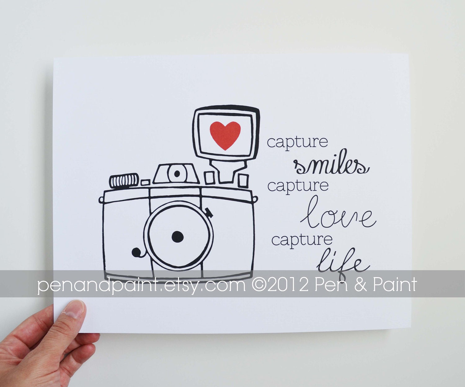 Capture Smiles Love Life, Black and White 8 x 10 Art Print, Camera, Photography, I love photography