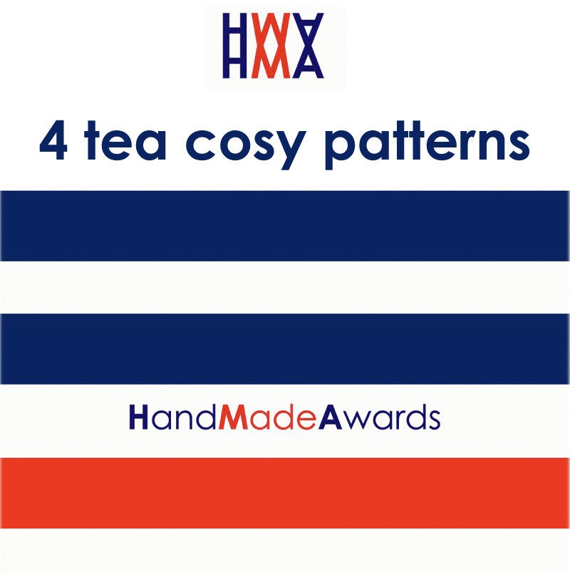 FOUR HandMadeAwards Tea Cosy PATTERNS- Pdf
