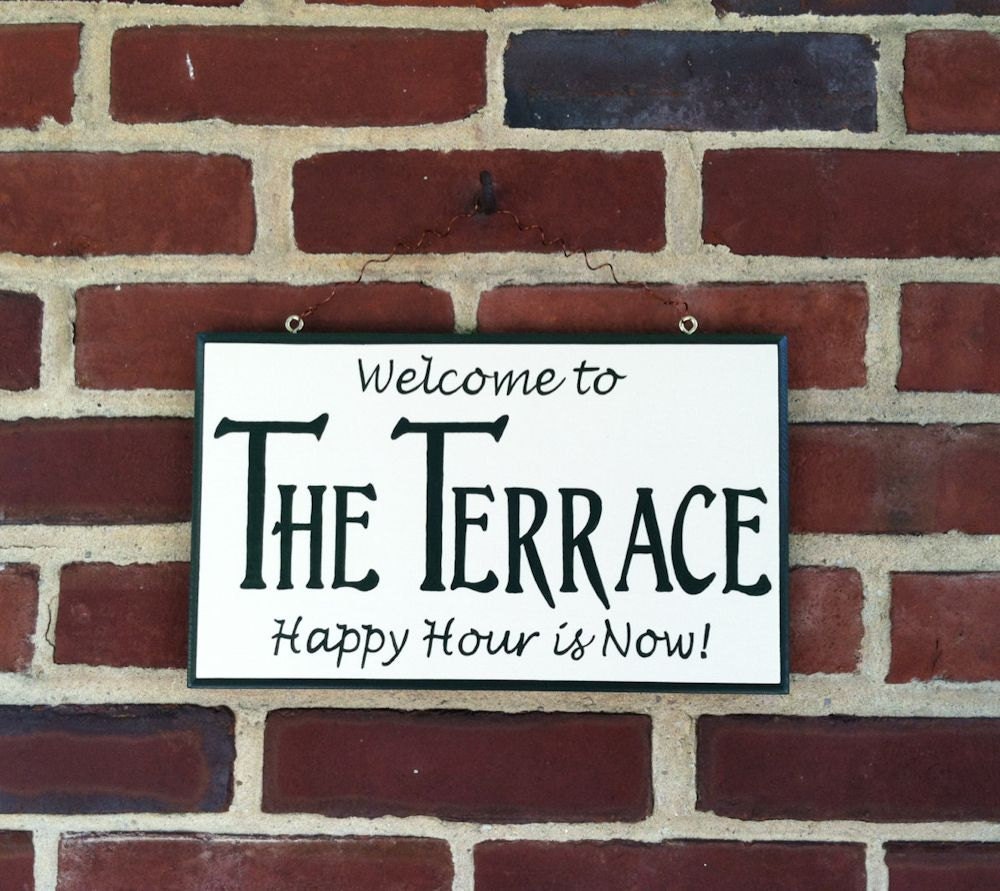 The Terrace Handmade and Hand Painted Custom Wood Sign