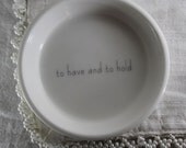 Ceramic Ring Holder -  to have and to hold