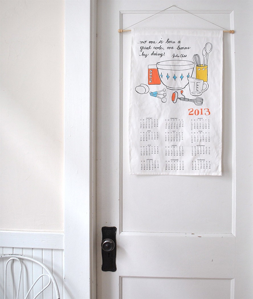 SALE - 2013 calendar - julia child calendar - tea towel calendar - kitchen calendar