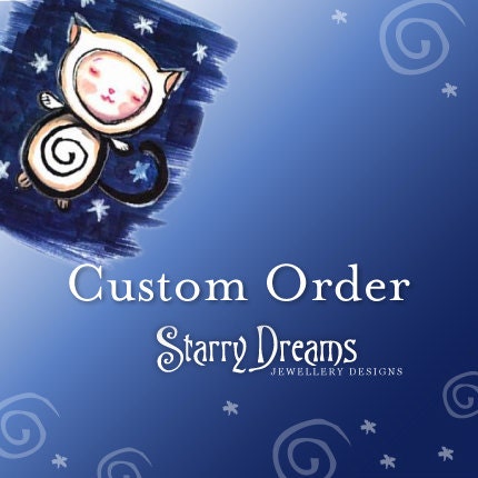 Custom order for Melanie