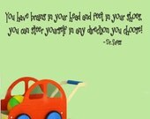 Dr Seuss Wall Decal You Have Brains in Your Head .. Any Direction You Choose
