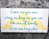Vintage Wedding Sign with Damask, Church Pew Sign, Reception Sign, Seating Plan. Come as you are, stay as long as you can.