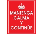 Keep Calm and Carry On (Spanish) 8x10 Print (Featured in Cherry Red) Vintage Inspired Print
