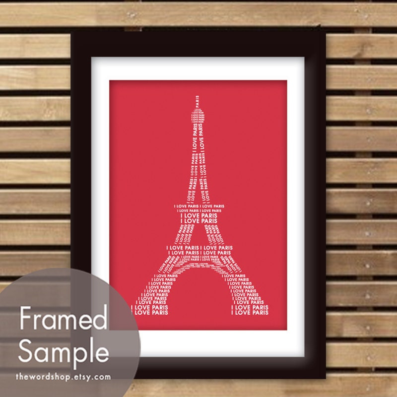 I LOVE PARIS Eiffel Tower Word Art - 5x7 Print (Featured in Burberry Red) Buy 3 and get One Free