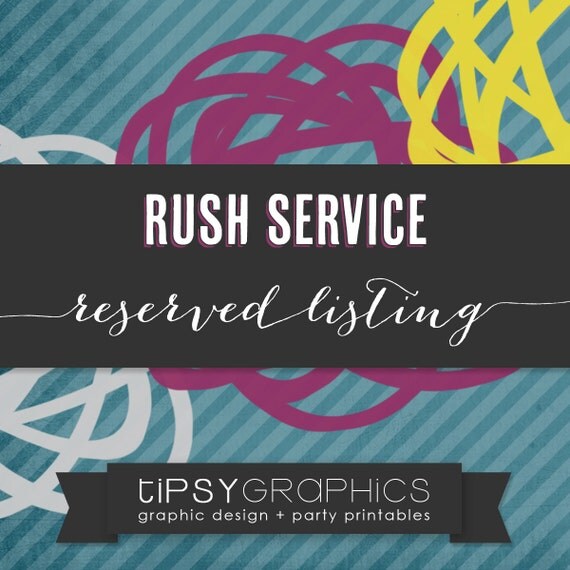 RUSH Service. I need it fast. Tipsy Graphics Design Il_570xn