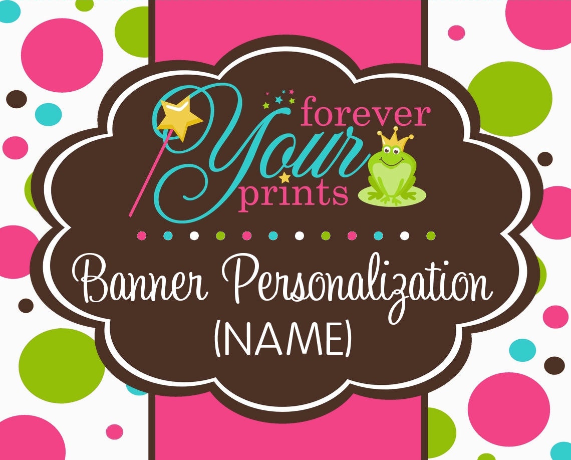 Banner Personalization - Name Only - Forever Your Prints Il_570xn