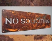 No Soliciting Sign in Rusted Steel Classic