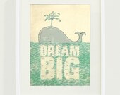 Dream Big Art Print // 8x10