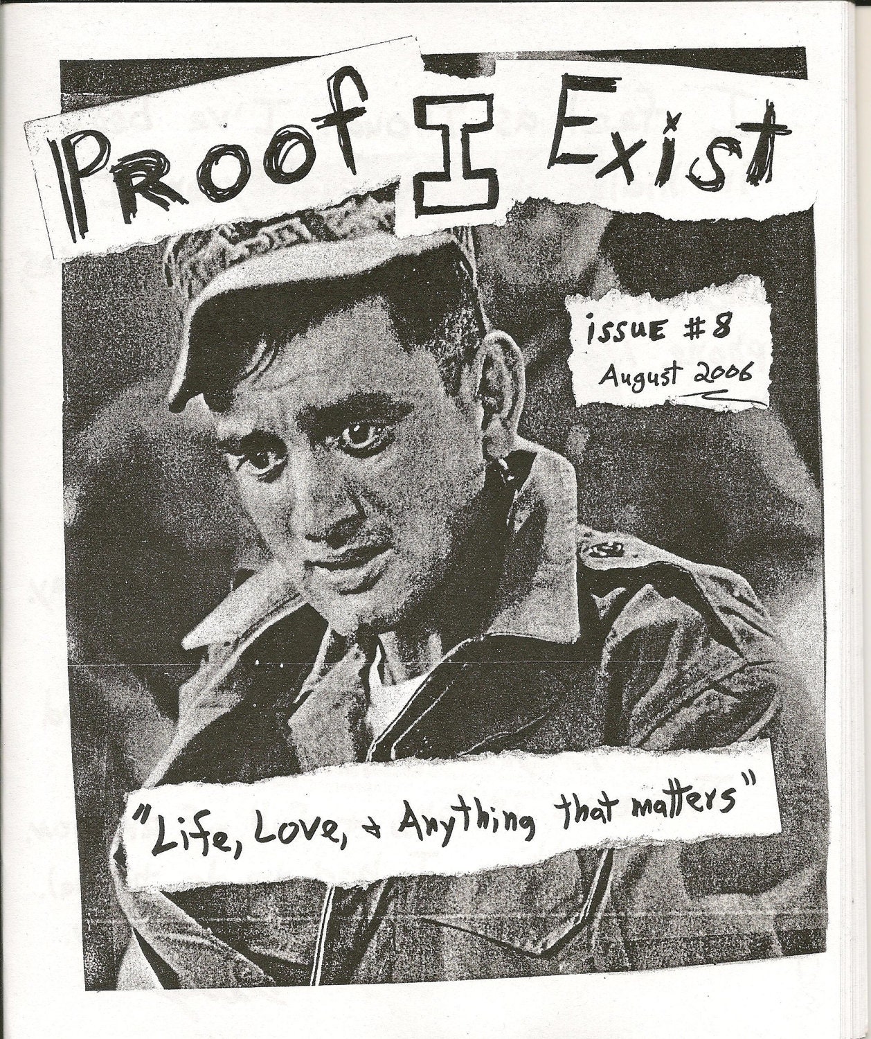Proof I Exist 8