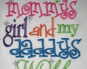 I'm My Mommy's Girl and My Daddy's World Embroidered Shirt or Onesie- Baby Girl Onesie- Toddler Girl Shirt- Shower Gift