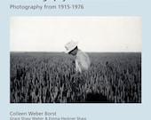 The Cartography of Farmers  Wives Photography from 1915-1976 By Colleen Borst
