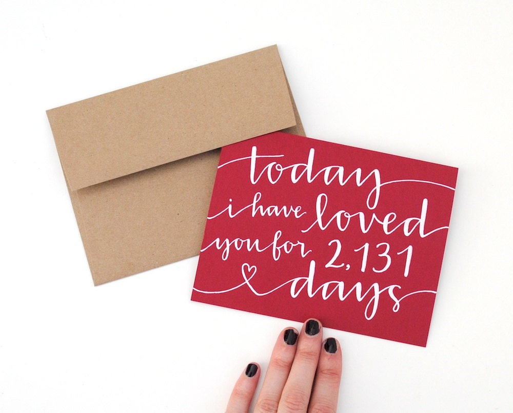Today I Have Loved You For So Many Days, Personalized Romantic Card, Handwritten, Modern Calligraphy, You Choose the Colors, Custom, Single