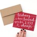 Today I Have Loved You For So Many Days, Personalized Romantic Card, Handwritten, Modern Calligraphy, You Choose the Colors, Custom, Single