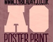 A0 200gsm Satin Photo Paper Poster Print of any Lyric A Day image