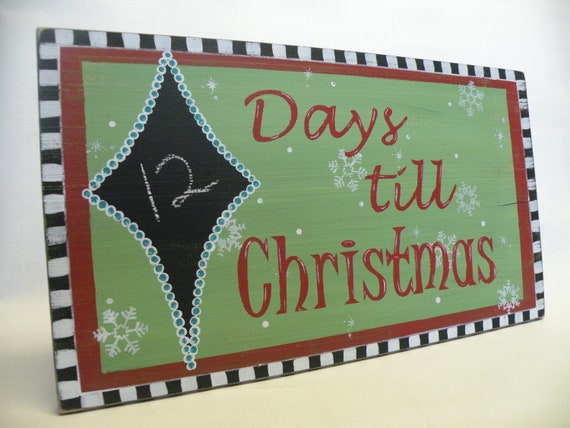 Days till Christmas Wooden Chalkboard Sign Christmas Quote by iPam