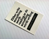 STICKER - Ben Franklin Quote - Either write something worth reading