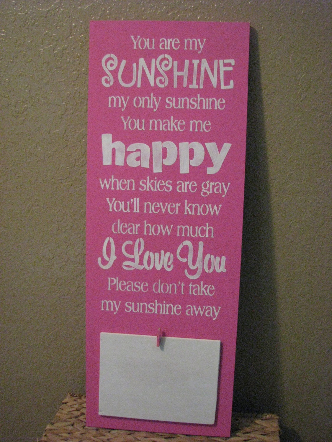 You are my sunshine sign with 5x7 frame