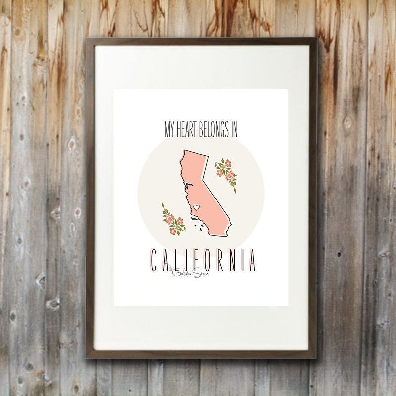 Printable Poster: My Heart Belongs in California, State Poster, Digital File, 8x10, Simple, Modern, Floral