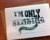 Handmade Typographical Blank Thank you Birthday Because I Had To Greeting Card
