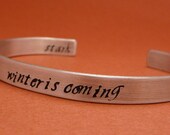 Game of Thrones Inspired - Winter Is Coming. Stark - A Double Sided Hand Stamped Aluminum Bracelet