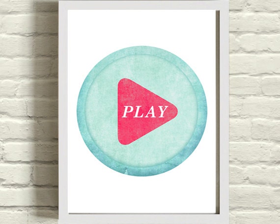Don't Forget to Play graphic poster / modern Typography / adventure graphic print / Music / Play Button / Fuschia Aqua