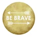 Be Brave arrows / inspirational art / graphic print / typography print / honey gold brown tribal / adventure print /