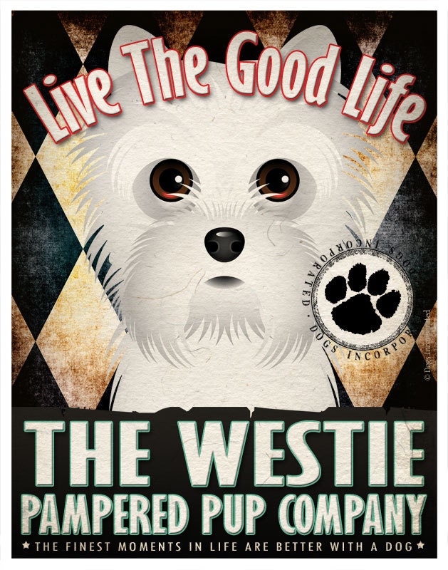 Westie Pampered Pups Original Art Print - 11x14 - Dog Poster - Dogs Incorporated