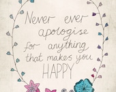 Never Apologise - 8 x 10 Watercolour Print