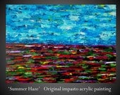 Summer haze-This painting is now SOLD