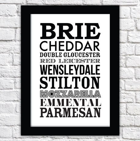 Cheese - Cheesy - A3 - Typographic Print - For foodies, can be personalised to your favourite Cheeses