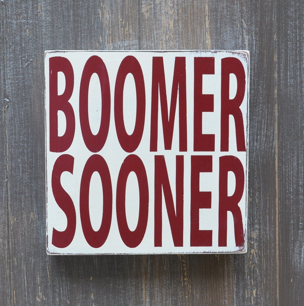 Boomer Sooner - Wood Sign Hand Painted Typography Word Art - Sports Wall Decor
