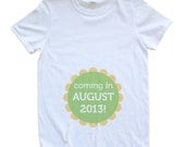 Coming in August 2013 - Pregnancy/Baby Announcement Adult Design Tshirt - 0396-64000-WHI